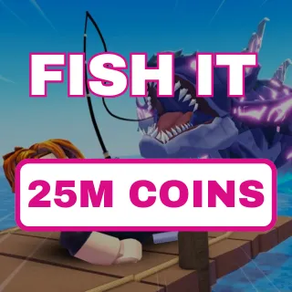 FISH IT (25 MILLION COINS)