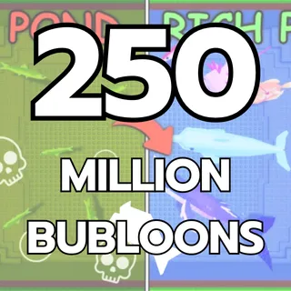 250 MILLION | OWN A FISH POND