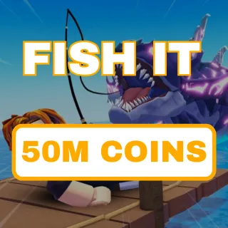 FISH IT (50 MILLION COINS)