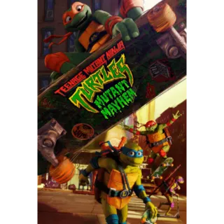 Teenage Mutant Ninja Turtles: Mutant Mayhem 4K / NOT MA / STAYS ONLY IN VUDU OR iTunes