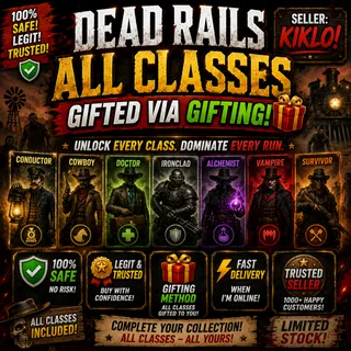 Dead Rails - All Classes