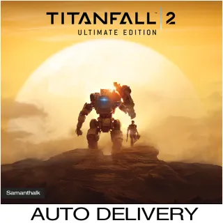 Titanfall 2 Ultimate Edition [⚡𝐀𝐔𝐓𝐎 𝐃𝐄𝐋𝐈𝐕𝐄𝐑𝐘⚡]  XBOX AR