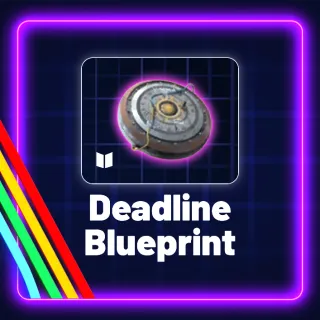 DEADLINE BLUEPRINT