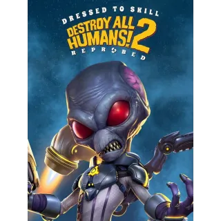 Destroy All Humans! 2: Reprobed - Dressed to Skill Edition