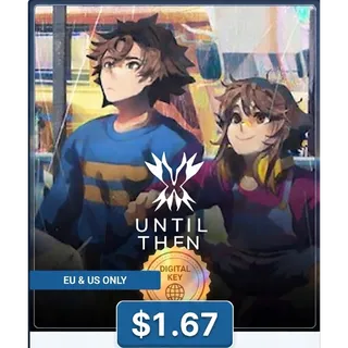 Until Then Steam Key