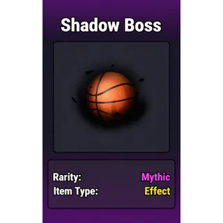 Shadow Boss | Basketball Legends