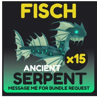 Ancient Serpent FISCH