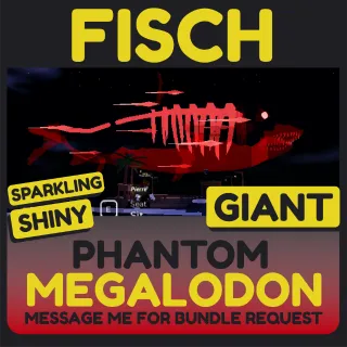 Phantom Megalodon |Shiny Sparkling Giant | FISCH