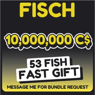 10,000,000 C$ Fisch