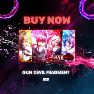 [ Devil Hunter ] | Gun Devil Fragment | CHEAP | FAST DEAL 