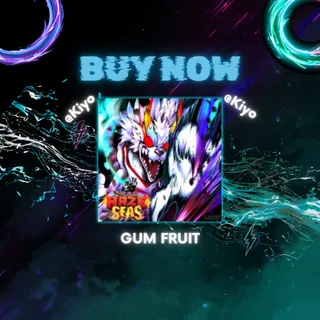 🎮 [ Haze Seas ] |🏅Gum Fruit | MYTHIC | 💸 CHEAP | ⚡ FAST DEAL ✅