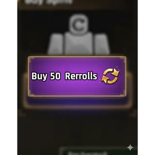 The forge | 50x Rerolls