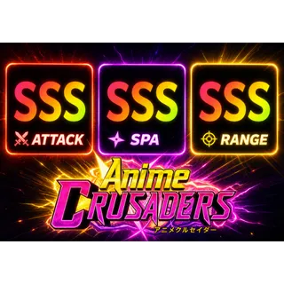 Full SSS stats | Anime Crusaders