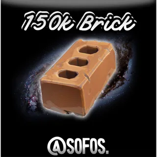150k Brick | Fortnite STW