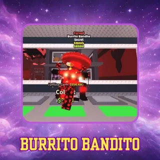 Cursed Burrito Bandito