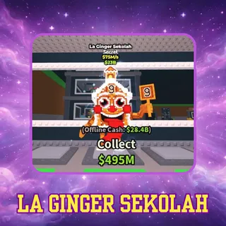 La Ginger Sekolah