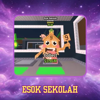 Esok Sekolah 30M/s