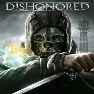 Dishonored / Instant Delivery