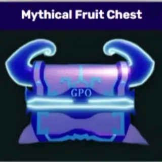 MYTHIC FRUIT CHEST | GPO | GRAND PIECE ONLINE