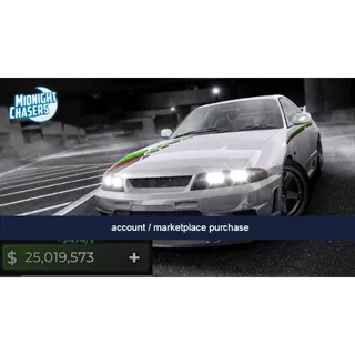 Midnight Chaser - $25,000,000 Cash