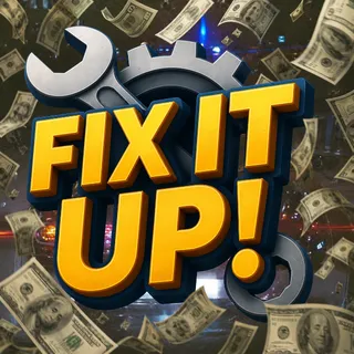5M | FIX IT UP