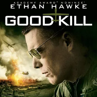 Good Kill | Digital HDX | Vudu