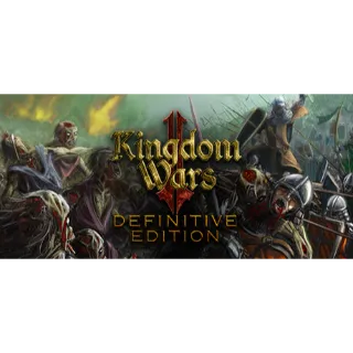 Kingdom Wars 2: Definitive Edition (INSTANT DELIVERY) 