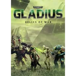 Warhammer 40,000: Gladius - Relics of War (INSTANT DELIVERY)