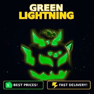 Green Lightning ⚡ Fast Delivery ⚡