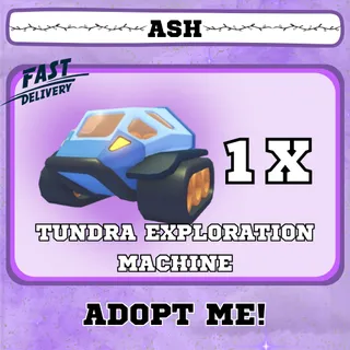 TUNDRA EXPLORATION MACHINE 