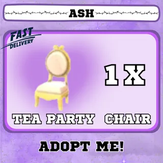 TEA PARTY CHAIR 