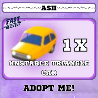 UNSTABLE TRIANGLE CAR