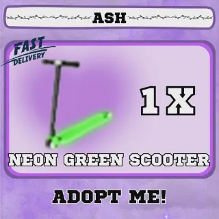 NEON GREEN SCOOTER
