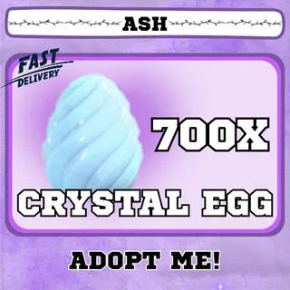 CRYSTAL EGG - 700X 