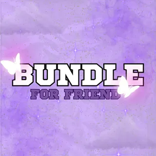 FOR FRIEND 