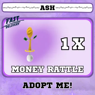 MONEY RATTLE 