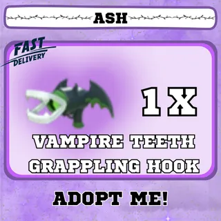VAMPIRE TEETH GRAPPLING HOOK 