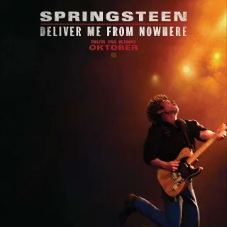 SPRINGSTEEN: DELIVER ME FROM NOWHERE 4K