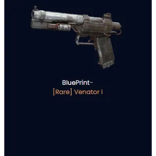 Venator Blueprint - Arc Raiders / Fast & Secure