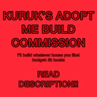 adopt me house Build commission budget: 5k !read description! 