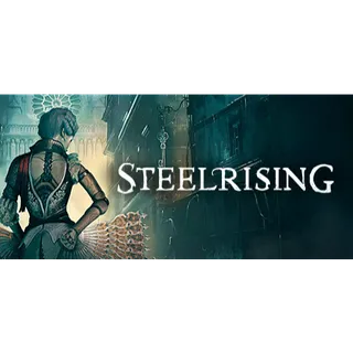 STEELRISING -- STEAM key