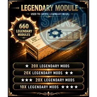 660 LEGENDARY MODULES  