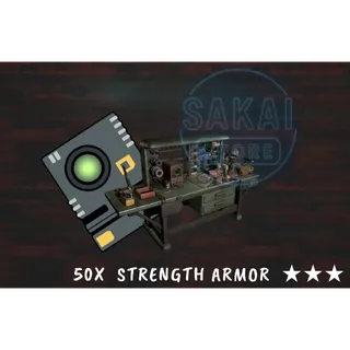 50X STRENGTH ARMOR 
