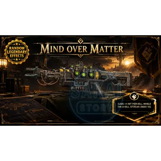 MIND OVER MATTER