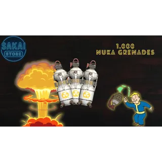 NUKA GRENADES