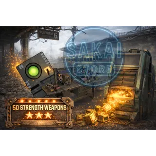 50X STRENGTH WEAPONS