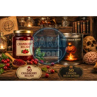 50 CRANBERRY RELISH + 50 CANNED BRAIN BOMBS