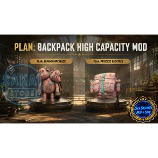 PLAN | BACKPACK HIGH CAPACITY MOD + SKIN