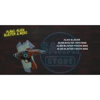 PLAN | ALIEN BLASTER & MODS