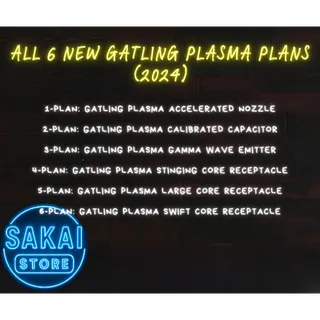 ALL 6 NEW GATLING PLASMA PLANS BUNDLE (2024)